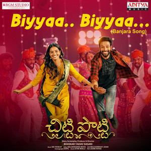 Biyyaa Biyyaa (Banjara Song) (From 
