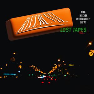 LOST TAPES VOL. 1 (Explicit)