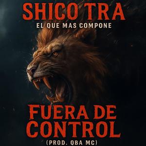 Fuera De Control (Explicit)