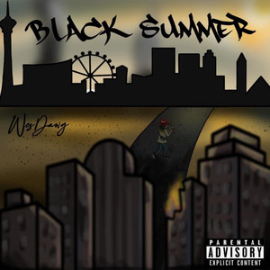 Black Summer (Explicit)