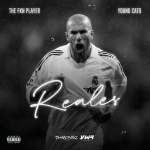 Reales (feat. Young Cato) [Explicit]