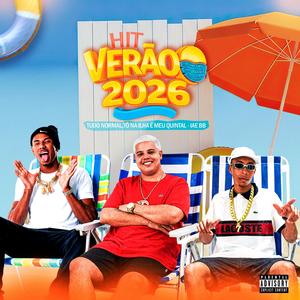 HIT (TUDO NORMAL TO NA ILHA E MEU QUINTAL IAE BB) (feat. MC 2L DO CT & Mc Brenin Do Sm)