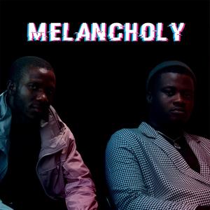 Melancholy (Explicit)