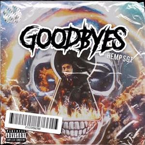 Goodbyes (Explicit)