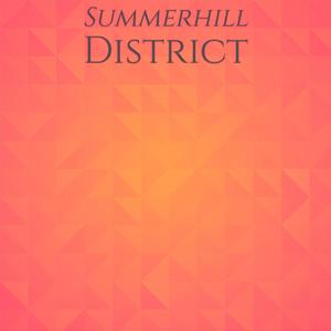 Summerhill District