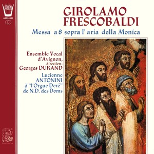 Ensemble Vocal d'Avignon - Toccata settima - per organo