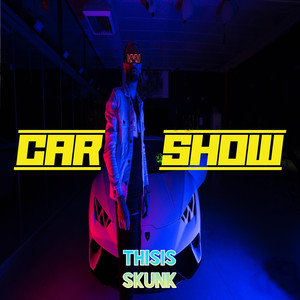Car Show (Explicit)