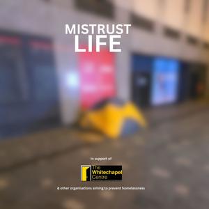 Mistrust - New Chester Road Revisited