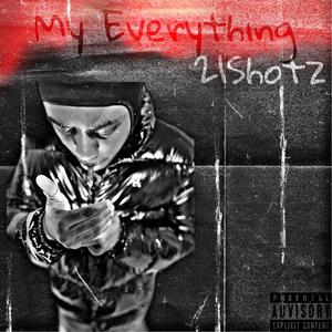 My Everything (Explicit)