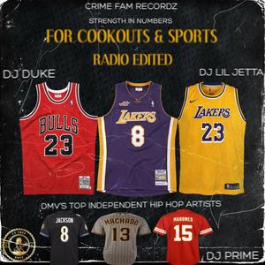 For Cookouts & Sports Radio Edited