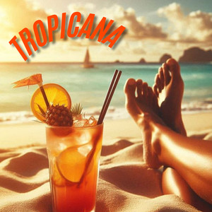Tropicana (Explicit)