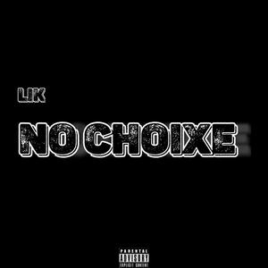 No ChoiXe (Explicit)