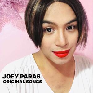 JOEY PARAS` ORIGINAL SONGS 2021