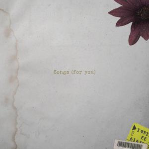 Songs (for you) [Explicit]