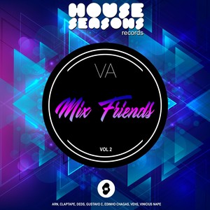 Present: Mix Friends Vol 2