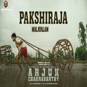 Pakshiraja (Arjun Chakravarthy) MALAYALAM