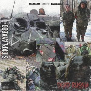 DEAD rUSSIA