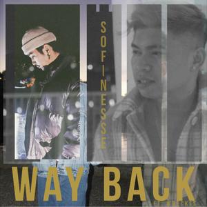 WAY BACK (feat. Wreckss) [Explicit]