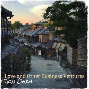 Love and Other Business Ventures (Explicit)