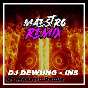 Dj dewung - ins