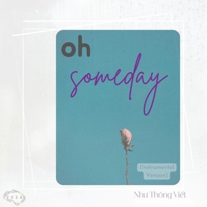 oh someday (Instrumental Version)