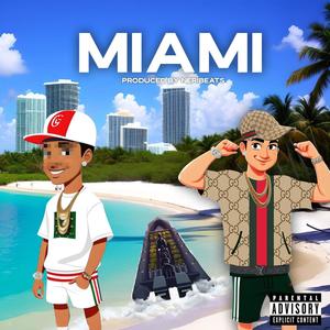 Miami (feat. Lopezz) (Explicit)