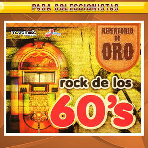 Repertorio De Oro, Rock De Los 60's