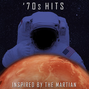 '70s Hits - Inspired by the Martian