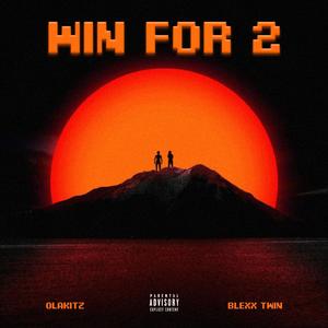 Win For 2 (feat. Blexx Twin) [Explicit]