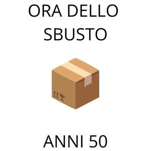 L'ora dello sbusto (feat. SUNO) [Versione anni '50]