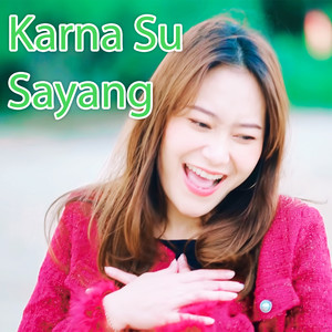 Karna Su Sayang