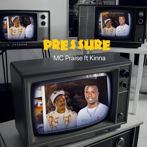 Pressure (feat. Kinnah)