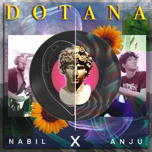 Dotana (feat. Angel Noor)