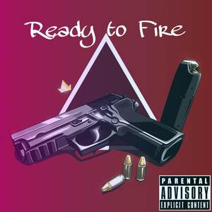 Ready to Fire (Diss Track)