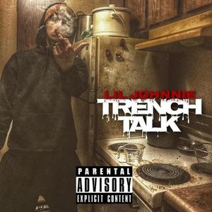 Trench Talk (Explicit)