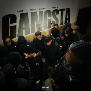 GANGSTA (Explicit)
