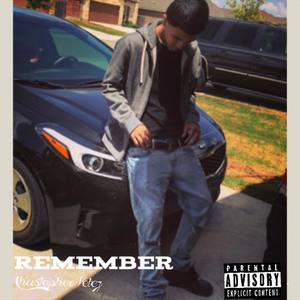 Remember (Explicit)