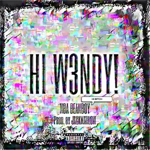 HI W3NDY! (Explicit)