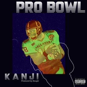 Pro Bowl (Explicit)