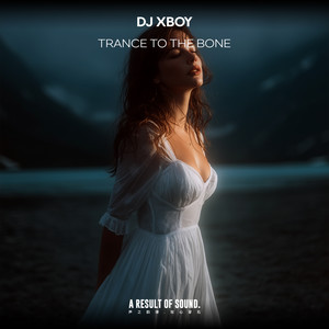 Trance to the Bone (Extended Mix)