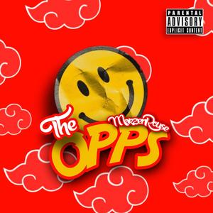 The Opps (Explicit)