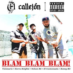 El Callejón (feat. Visionario, Nelson RG, El Cosmonauta & Ronny Bit) [Explicit]