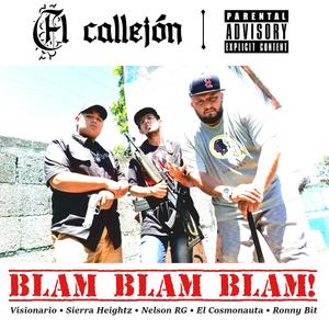 El Callejón (feat. Visionario, Nelson RG, El Cosmonauta & Ronny Bit) (Explicit)