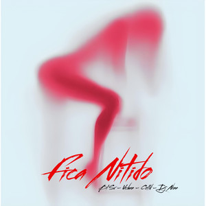 Fica Nitido (Explicit)