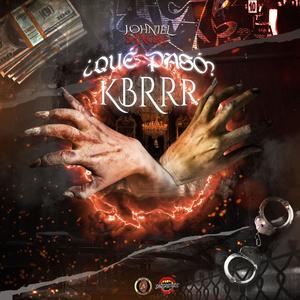 Que Paso KBRRR (Explicit)