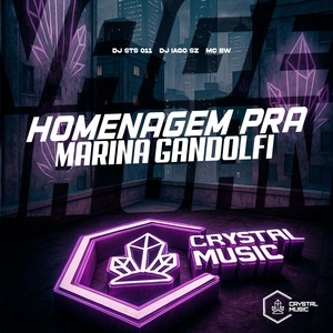 Homenagem Pra Marina Gandolfi (Explicit)