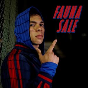 FAUNA SALE (Explicit)