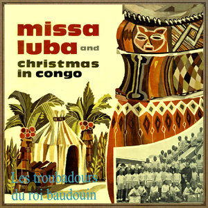 Missa Luba & Christmas in Congo