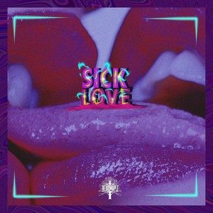 Sick Love