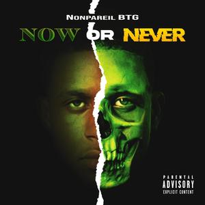 Now Or Never (EP) [Explicit]